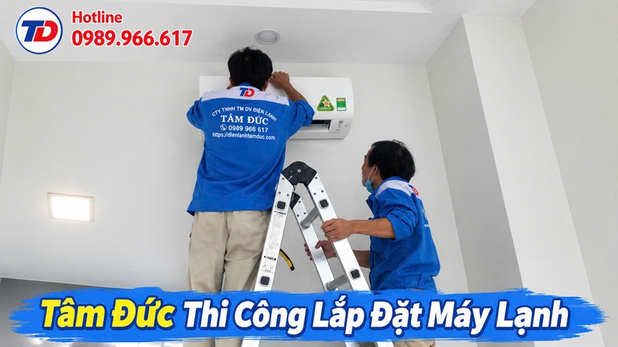 Tâm Đức lắp máy lạnh treo tường tại tphcm
