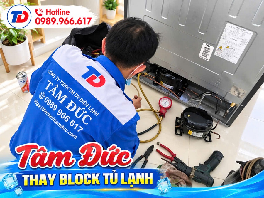 Thay thế block tủ lạnh tại nhà phường Đông Hưng Thuận