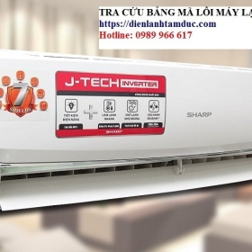 Tra Cứu Bảng Mã Lỗi Máy Lạnh Sharp Và Biện Pháp Khắc Phục